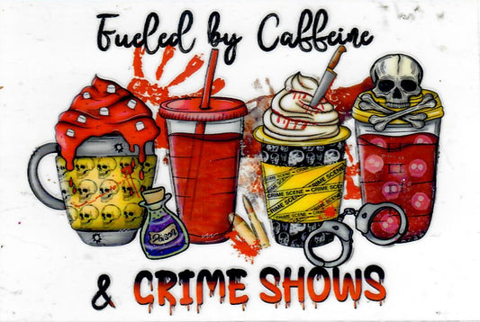 #86 3.5 inch decal "Fueled by coffee and true crime"