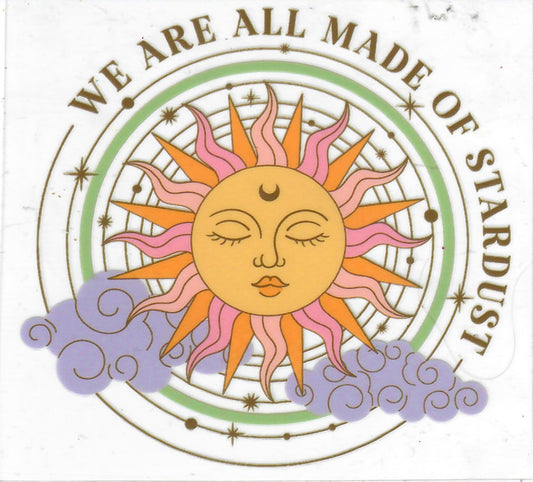 #98 3.5 inch decal "We are all made of stardust"